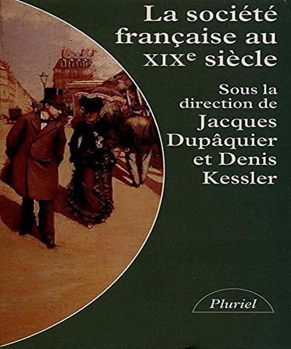 La société française au XIXe siècle tradition, transition, transformations