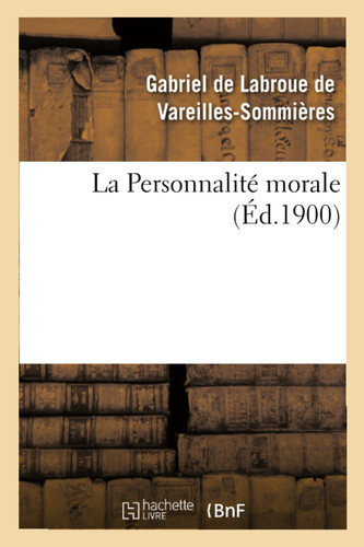 La Personnalité Morale