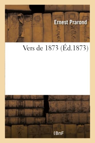 Vers de 1873