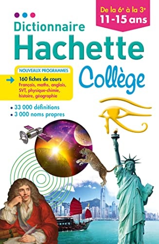 Dictionnaire Hachette Collège De la 6e à la 3e