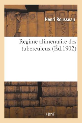 Régime Alimentaire Des Tuberculeux