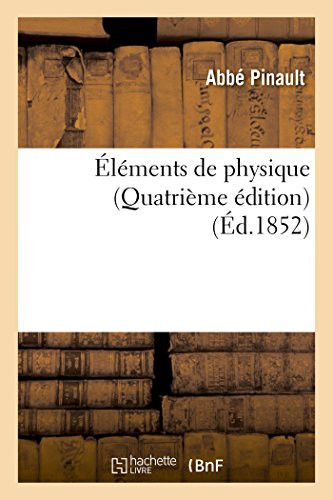 Éléments de Physique, Quatrième Édition