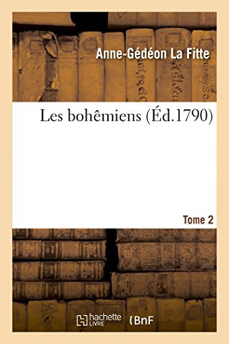 Les Bohêmiens Tome 2