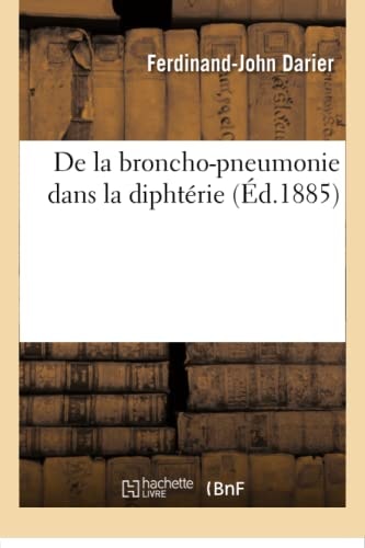 de la Broncho-Pneumonie Dans La Diphtérie