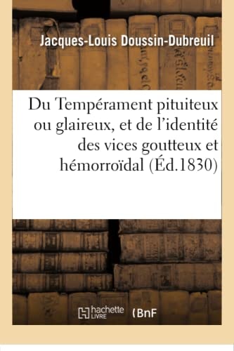 L' Identité Des Vices Goutteux Et Hémorroïdal