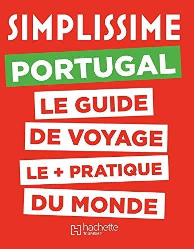 Portugal Le guide de voyage le + pratique du monde