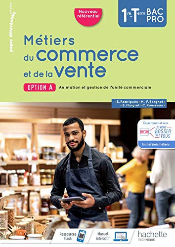 Métiers du commerce et de la vente option A 1re-Tle Bac Pro