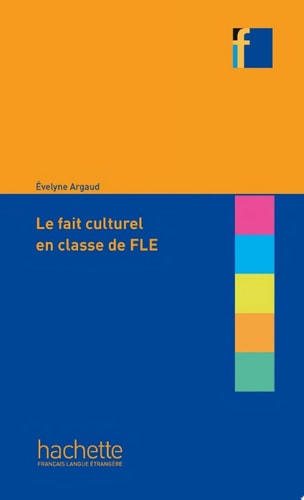 Coll. F - Le fait culturel en classe de FLE (Ebook)