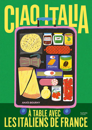 Ciao Italia - A table avec les italiens de France