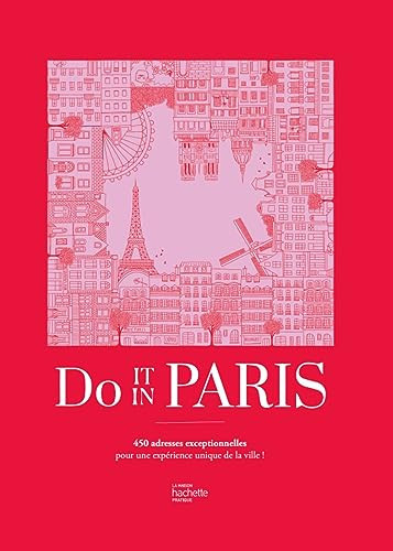 Do It In Paris 450 adresses coup de coeur