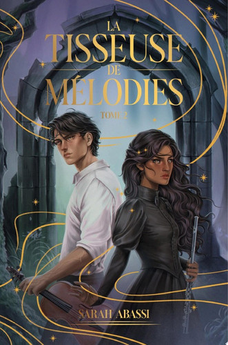 La Tisseuse de Mélodies - tome 2