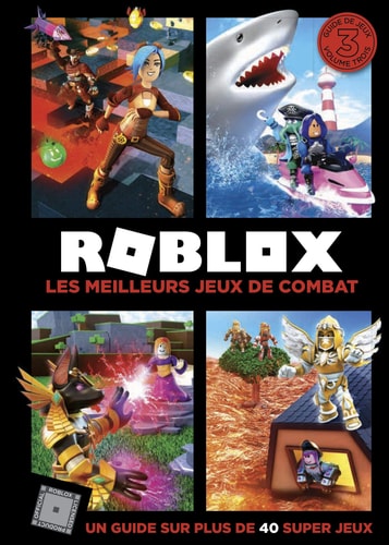 Roblox - Les meilleurs jeux de combat Volume 3