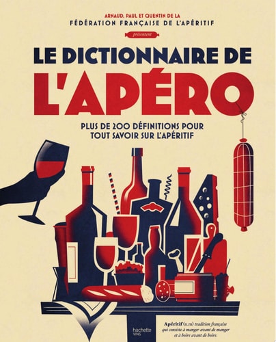 Le dictionnaire de l'apéro