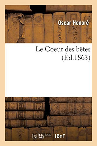 Le Coeur Des Bêtes