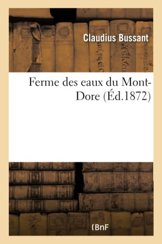 Ferme Des Eaux Du Mont-Dore