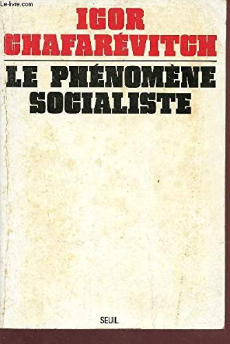 Le Phénomène socialiste (French Edition)
