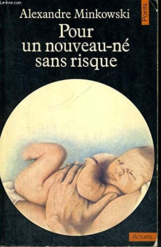Pour un nouveau-né sans risque