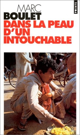 Dans la peau d'un intouchable