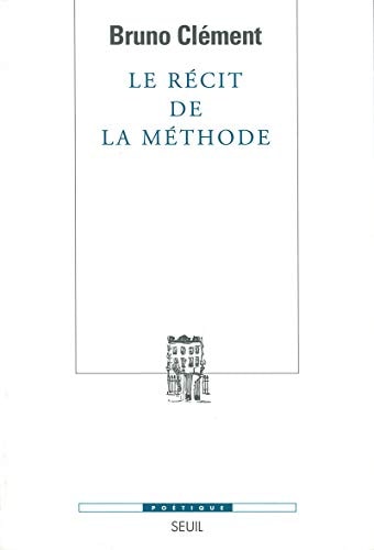 Le récit de la méthode