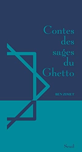 Contes des sages du Ghetto
