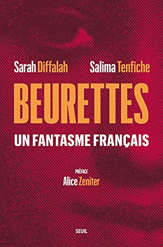 Beurettes un fantasme français