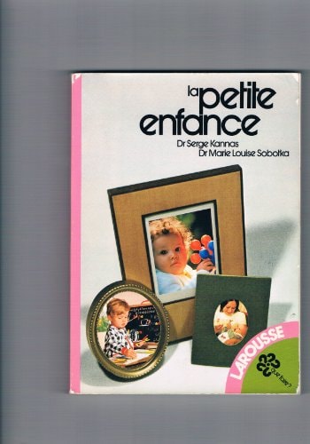 La petite enfance
