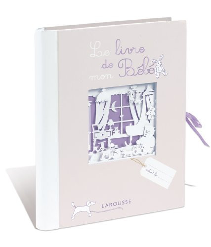 Le livre de mon Bébé