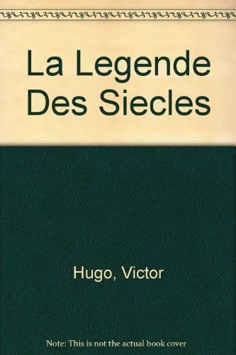 La Legende Des Siecles