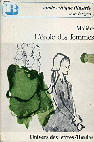 L'école des femmes comédie