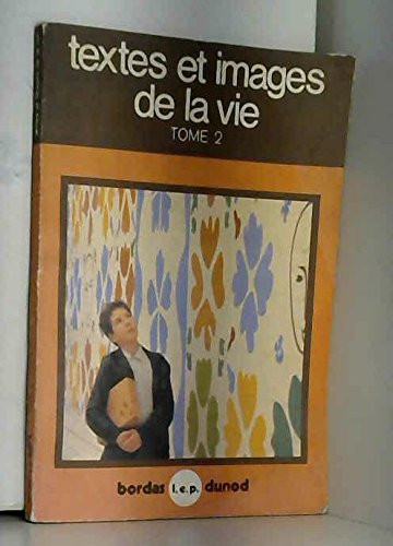 Textes et images de la vie 1ére année C.A.P.