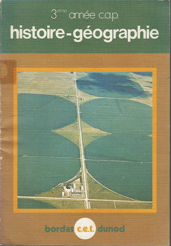 HISTOIRE GEOGRAPHIE, RECUEIL DE DOCUMENTS 3EME ANNEE CAP, 1975, PAR DUPAQUIER ET SOLETCHNIK