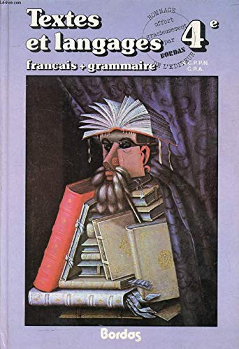 Textes et langages classe de 4e et CPPN, CPA
