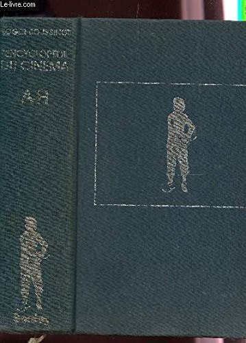 L'encyclopédie du cinéma (French Edition)