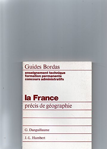 La France précis de géographie