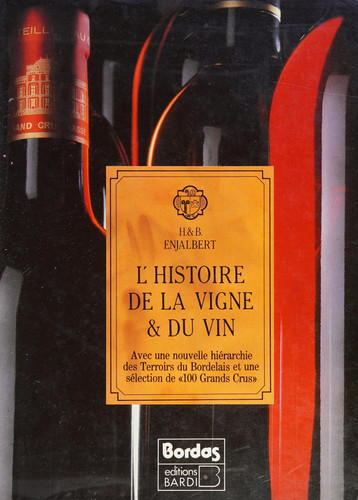L'histoire de la vigne & du vin
