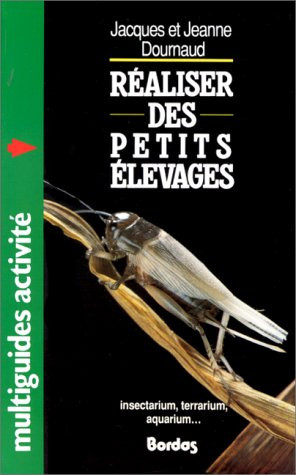 Réaliser des petits élevages