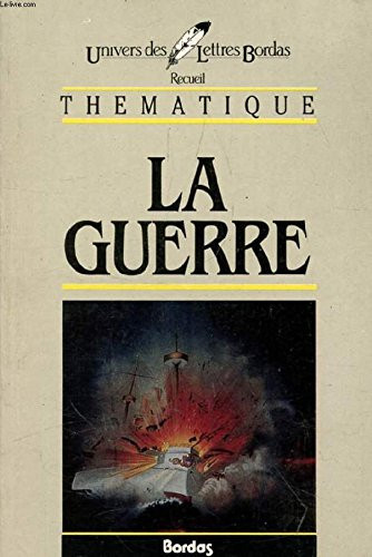 La guerre