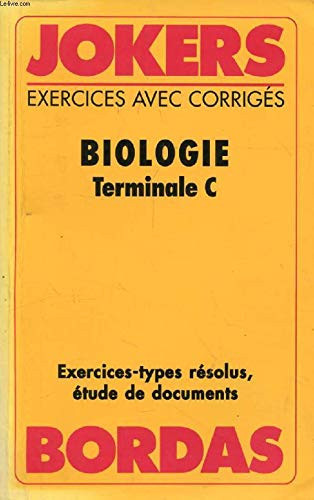 Biologie terminale C exercices avec corrigés