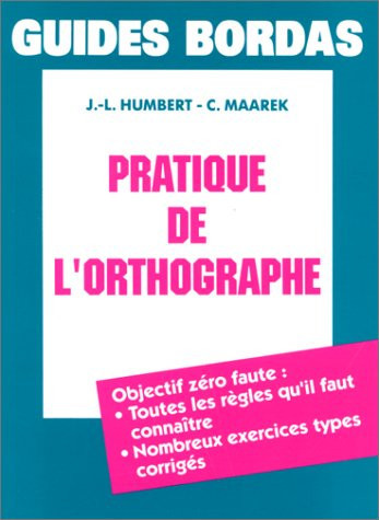 Pratique de l'orthographe