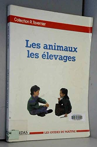 Les animaux, les élevages