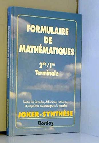 Formulaire de mathématiques 2de/1re, terminale