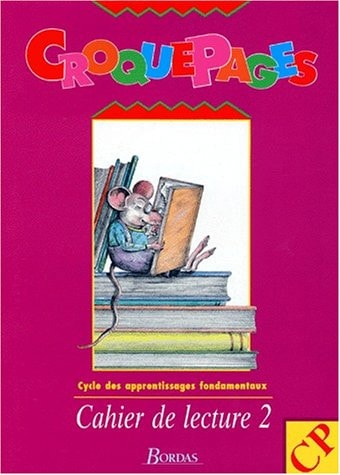 Croquepages cahier de lecture 2