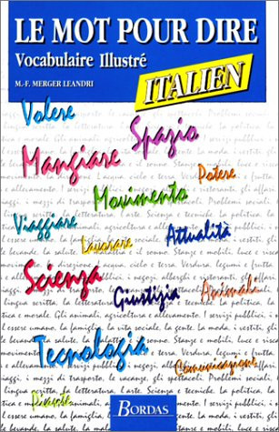 Le mot pour dire italien, vocabulaire illustré