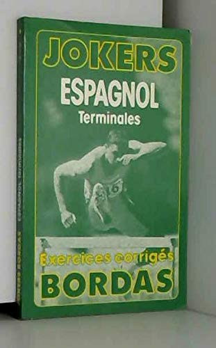 Espagnol, terminales exercices corrigés