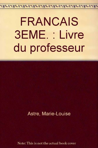 Français, 3e livret du professeur