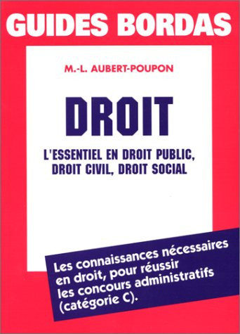 Droit l'essentiel en droit public, droit civil, droit social