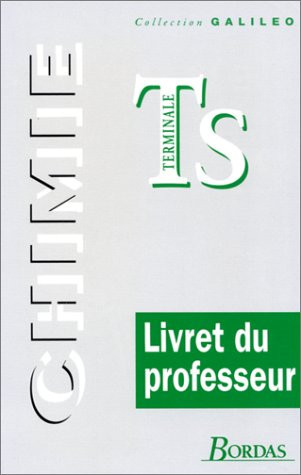 CHIMIE TERMINALE S. Livre du professeur, programme 1995