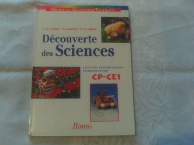 Découverte des sciences : CP - CE1