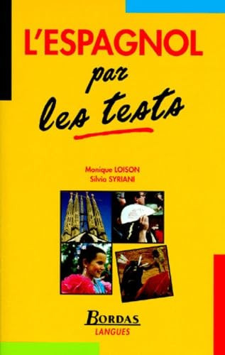 L'espagnol par les tests