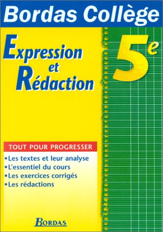 Expression et rédaction, 5e